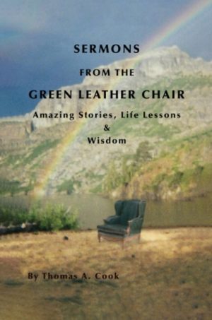 Sermons From The Green Leather Chair ( Hardcover )